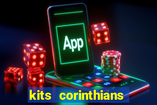 kits corinthians dls 19